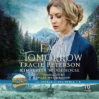 Enlarge image Cover: With Each Tomorrow - Recorded Books, Inc.