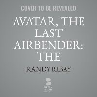 Enlarge image Cover: Avatar, the Last Airbender: The Awakening of Roku - Blackstone Publishing