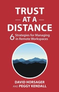 Cover: Trust at a Distance - Berrett-Koehler Publishers