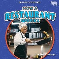 Abbildung von: How a Restaurant Works - Bearcub Books