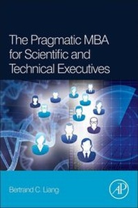 Abbildung von: The Pragmatic MBA for Scientific and Technical Executives - Academic Press