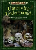 Cover: Unnerving Underground - Ursa Books