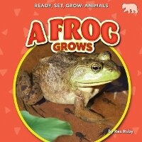 Enlarge image Cover: A Frog Grows - Bearcub Books