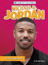 Enlarge image Cover: Michael B. Jordan - Bearport Publishing by Flutterbee