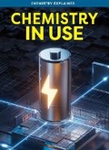 Cover: Chemistry in Use - Ursa Books