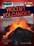Cover: Violent Volcanoes - Roar! Books
