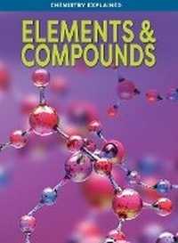 Enlarge image Cover: Elements & Compounds - Ursa Books