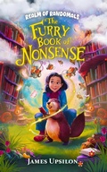 Cover: The Furry Book of Nonsense (Realm of Randomals, #1) - James Upsilon