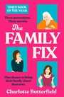 Cover: The Family Fix - AVON, a division of HarperCollins Publishers Ltd
