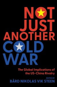 Abbildung von: Not Just Another Cold War - OUP eBook