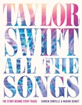 Cover: Taylor Swift All the Songs - Workman Publishing Company