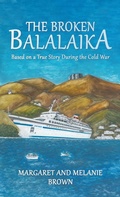 Cover: Broken Balalaika - Austin Macauley Publishers