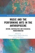 Cover: Music and the Performing Arts in the Anthropocene - Routledge