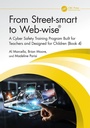 Cover: From Street-smart to Web-wise (R) - CRC Press