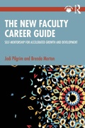 Cover: The New Faculty Career Guide - Routledge