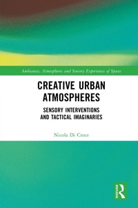Abbildung von: Creative Urban Atmospheres - Routledge
