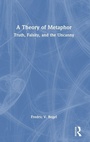 Cover: A Theory of Metaphor - Routledge