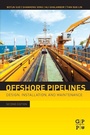 Cover: Offshore Pipelines - Gulf Professional Publishing