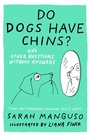 Cover: Do Dogs Have Chins? And Other Questions Without Answers - John Murray Publishers Ltd