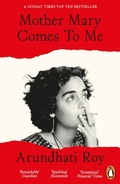 Cover: Mother Mary Comes To Me - Penguin Books Ltd