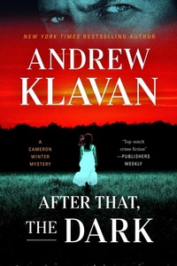 Enlarge image Cover: After That, the Dark - Mysterious Press