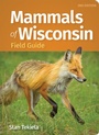 Cover: Mammals of Wisconsin Field Guide - Adventure Publications
