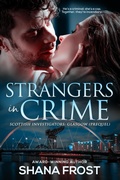 Cover: Strangers in Crime - Shana Frost