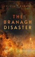 Cover: The Branagh Disaster: The True and Accurate Account (The Madridium) - Pierson | Owens | Depew
