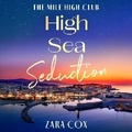 Cover: High Sea Seduction - Boldwood Books Ltd