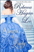 Cover: Always a Lady (Mistresses of the Marquess, #2) - Amber House Books