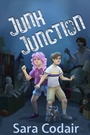 Cover: Junk Junction - Space Wizard Science Fantasy