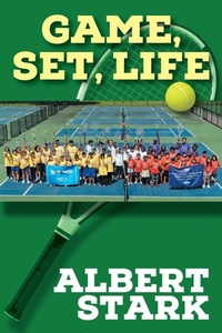 Abbildung von: Game, Set, Life - Outskirts Press