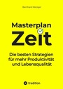 Cover: Masterplan Zeit - SMART WORKS - Strategisches Wissen für Bau. Führung. Zukunft.