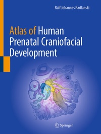 Abbildung von: Atlas of Human Prenatal Craniofacial Development - Springer
