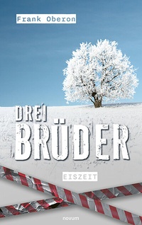 Abbildung von: Drei Brüder - Eiszeit - novum Verlag