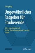 Cover: Ungew&ouml;hnlicher Ratgeber f&uuml;r Studierende - Springer