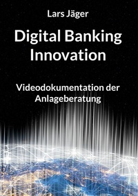 Abbildung von: Digital Banking Innovation - BoD - Books on Demand