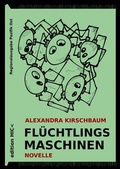 Cover: Fl&uuml;chtlingsmaschinen R20 - epubli