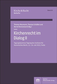 Abbildung von: Kirchenrecht im Dialog II - Berliner Wissenschafts-Verlag