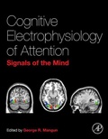 Cover: Cognitive Electrophysiology of Attention - Academic Press