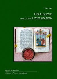 Abbildung von: Heraldische und andere Kostbarkeiten - Cardamina Verlag