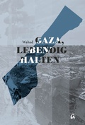 Cover: Gaza, lebendig halten - AphorismA