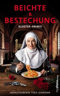 Abbildung von: Beichte & Bestechung - my show.verlag