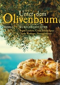 Cover: Unter dem Olivenbaum - my show.verlag