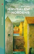 Cover: Aus dem Jerusalem des Nordens - Mediathoughts