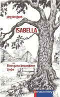 Cover: ISABELLA oder Eine ganz besondere Liebe - p.machinery