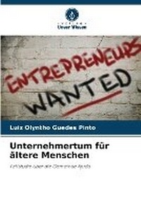 Abbildung von: Unternehmertum fuer aeltere Menschen - Verlag Unser Wissen