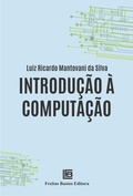 Cover: Introdu&ccedil;&atilde;o &agrave; Computa&ccedil;&atilde;o - Freitas Bastos