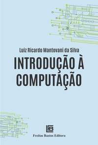 Enlarge image Cover: Introdução à Computação - Freitas Bastos
