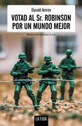 Cover: Votad al Sr. Robinson por un mundo mejor - La Fuga Ediciones